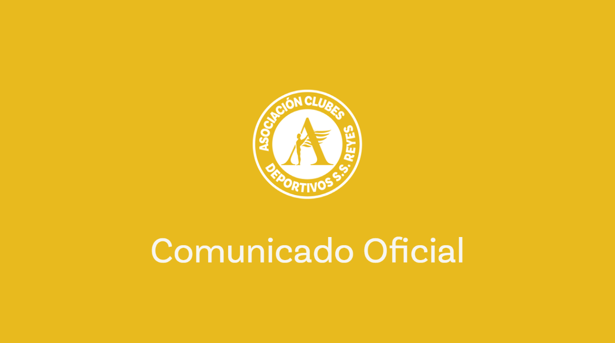 Imagen del escudo de la ACDSSSREYES y la frase Comunicado Oficial